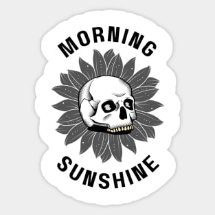 Morning Sunshine! Sticker